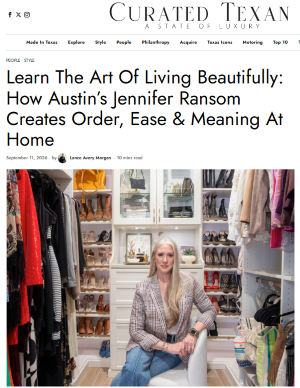 Learn The Art Of Living Beautifully: How Austin’s Jennifer Ransom Creates Order, Ease & Meaning At Home